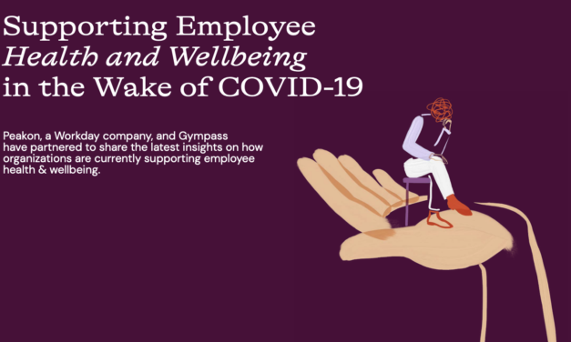 Supporting Employee Health and Wellbeing in the Wake of COVID-19
