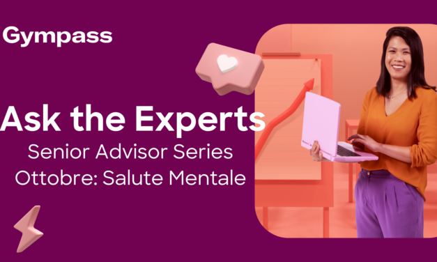 Ask the Experts Series | Parte 1: Salute Mentale