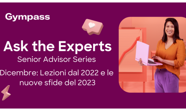 Ask the Experts Series | Parte 3: Imparare dal 2022, prepararsi al 2023